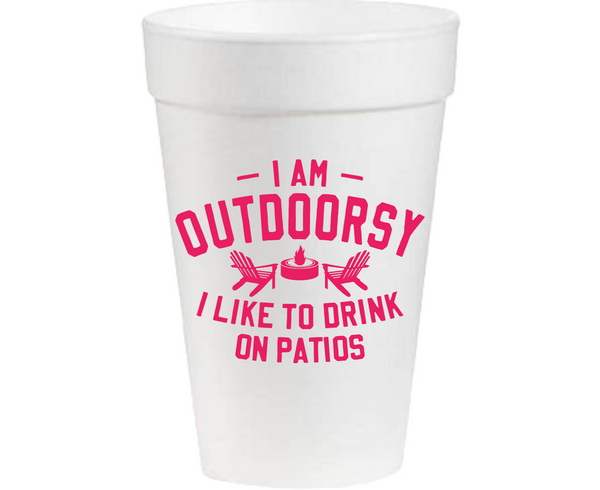 I'm Outdoorsy - 16oz Styrofoam Cups