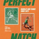 Perfect Match: Tennis, Champions and Babolat