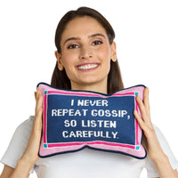 I Never Repeat Gossip 8X12 Needlepoint Pillow